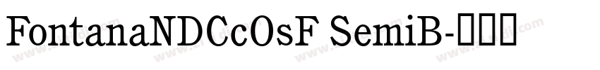 FontanaNDCcOsF SemiB字体转换